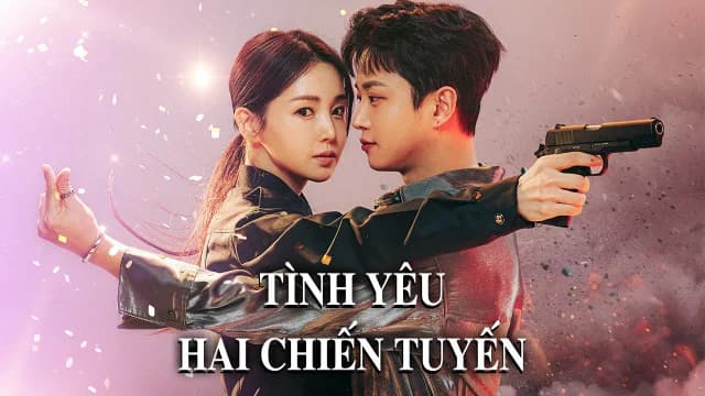 Backdrop phim Tình Yêu Hai Chiến Tuyến
