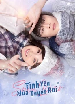 Poster phim Tình Yêu Mùa Tuyết Rơi (2021)