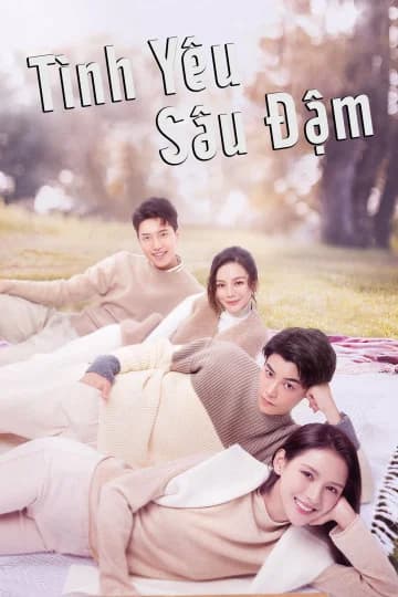 Poster phim Tình Yêu Sâu Đậm (2020)