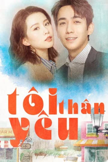 Poster phim Tôi Thân Yêu (2020)