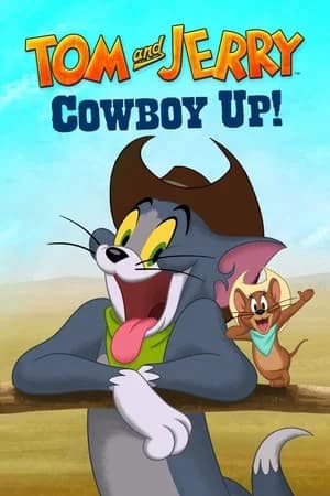 Poster phim Tom and Jerry: Cowboy Up (2022)