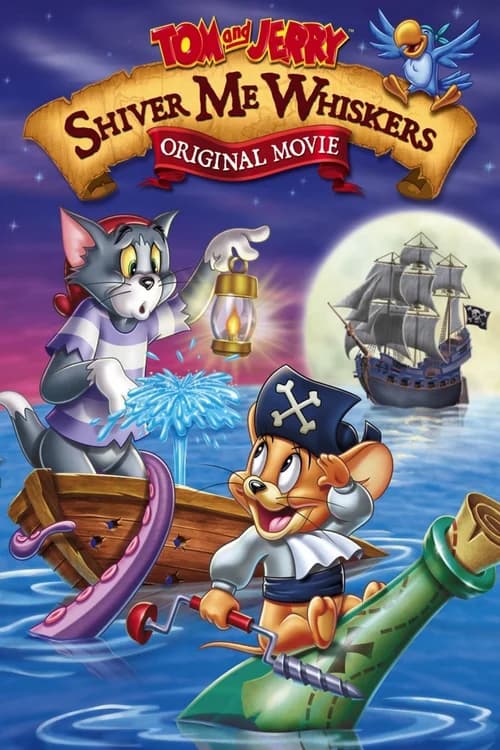 Poster phim Tom and Jerry: Shiver Me Whiskers (2006)