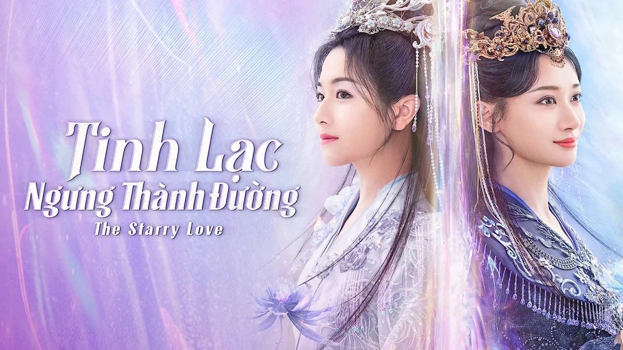 Backdrop phim Tinh Lạc Ngưng Thành Đường