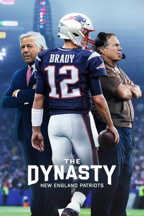 Poster phim Triều Đại Của New England Patriots (2024)