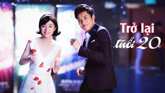 Backdrop phim Trở Lại Tuổi 20