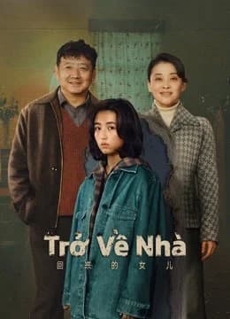 Poster phim Trở Về Nhà (2022)