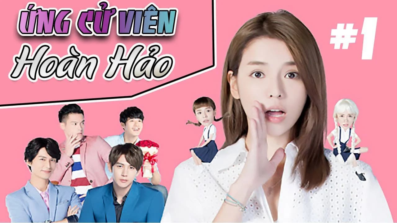 Backdrop phim Ứng Cử Viên Hoàn Hảo