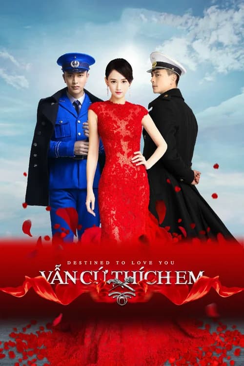 Poster phim Vẫn Cứ Thích Em (2015)