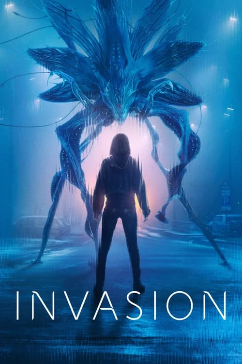 Poster phim Xâm Lăng - Invasion (2021)