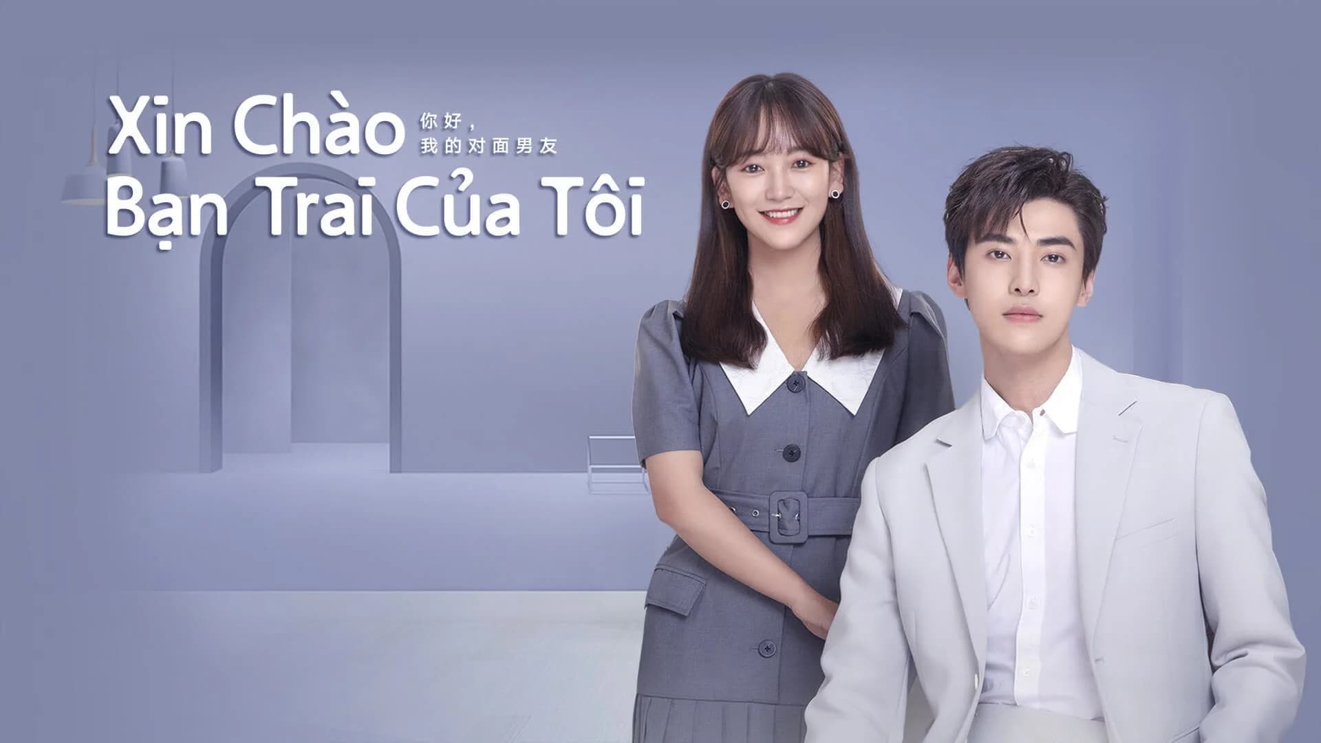 Backdrop phim Xin Chào, Bạn Trai Của Tôi