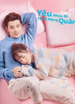 Poster phim Yêu Nhau Đi, Thực Mộng Quân (2020)