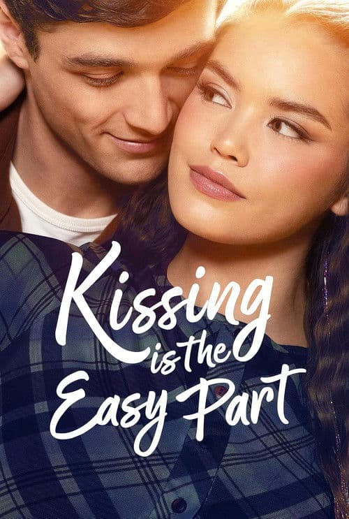 Poster phim Kissing Is the Easy Part (2026)