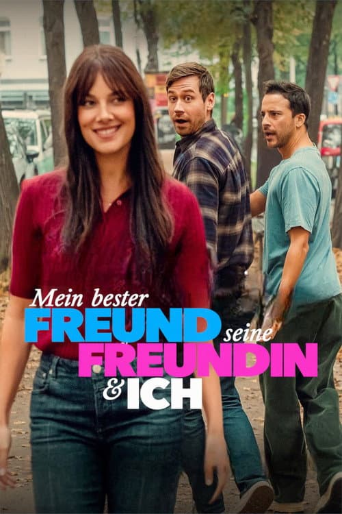 Poster phim My Best Friend, His Girlfriend and Me