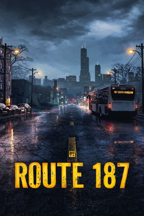 Poster phim Route 187 (2026)